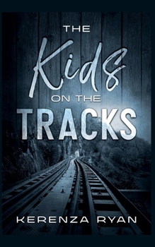 Paperback The Kids on the Tracks Book