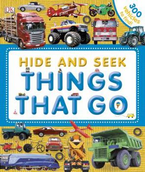 Hardcover Hide and Seek: Things That Go Book