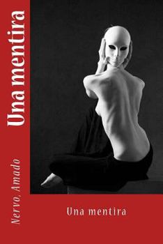 Paperback Una mentira [Spanish] Book