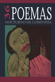 36 Poemas: Nocturno de Compañia (Spanish Edition)
