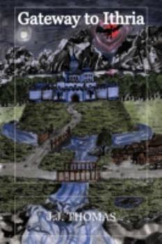 Paperback Gateway to Ithria Book