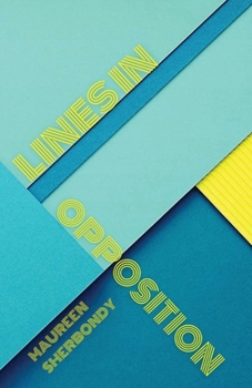 Paperback Lines in Opposition Book