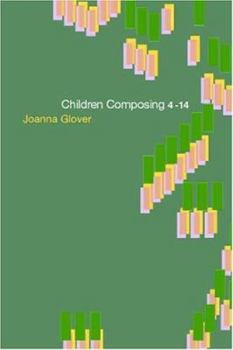 Paperback Children Composing 4-14 Book