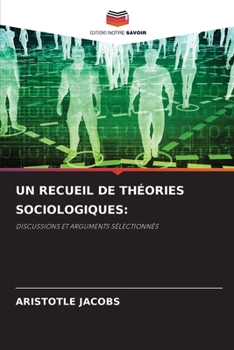 Paperback Un Recueil de Théories Sociologiques [French] Book
