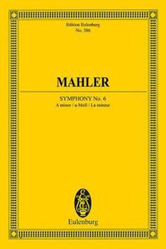 Paperback Symphony No. 6 in a Minor: Edition Eulenburg No. 586 Book