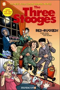 Paperback Three Stooges Graphic Novels #1: Bed Bugged Book