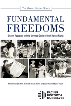 Paperback Fundamental Freedoms: Eleanor Roosevelt and the Universal Declaration of Human Rights Book