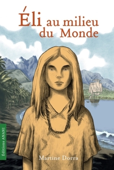 Paperback Éli au milieu du Monde [French] Book