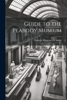 Paperback Guide to the Peabody Museum Book