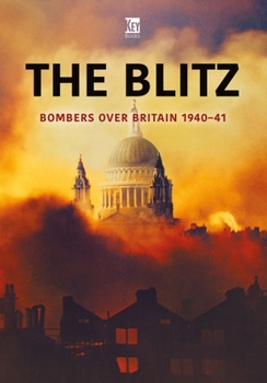 Paperback The Blitz: Bombers Over Britain 1940-41 Book
