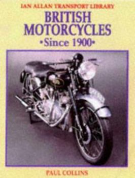 Hardcover British Motorcycles Since 1900 Book