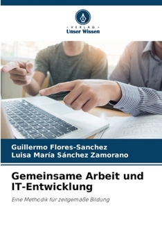 Paperback Gemeinsame Arbeit und IT-Entwicklung [German] Book