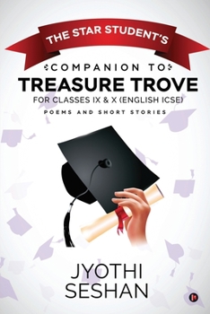 Paperback The Star Student's Companion to Treasure Trove: For Classes IX & X (English ICSE) Book