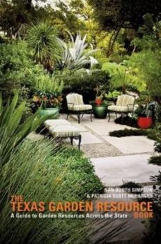 Paperback Texas Garden Resource Book: A Guide to Garden Resources Across the State Book