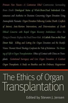 Paperback The Ethics of Organ Transplantation Book