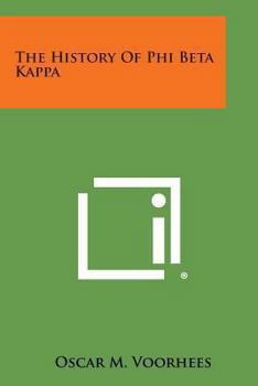 Paperback The History of Phi Beta Kappa Book