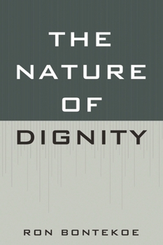Paperback Nature of Dignity Book