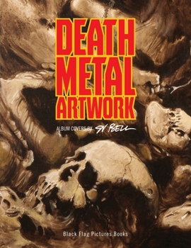 Paperback Death Metal Artwork: Album covers by Sv Bell Book