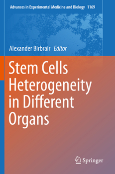 Paperback Stem Cells Heterogeneity in Different Organs Book