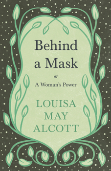 Hardcover Behind a Mask: Or, a Woman's Power Book
