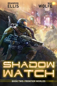 Paperback Frontier Worlds (Shadow Watch) Book