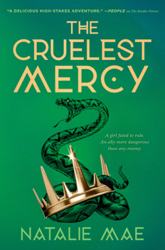 The Cruelest Mercy - Book #2 of the Kinder Poison