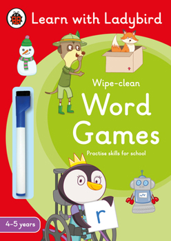 Paperback Word Games: A Learn with Ladybird Wipe-Clean Activity Book 3-5 years: Ideal for home learning Book