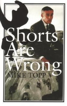 Paperback Shorts Are Wrong Book