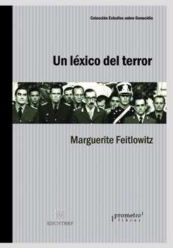 Paperback Un léxico del terror: Lenguaje y discurso de la Junta militar en Argentina [Spanish] Book