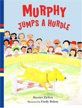 Hardcover Murphy Jumps a Hurdle Book