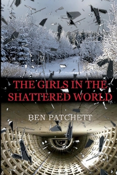 Paperback The Girls in the Shattered World Book