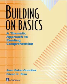 Paperback Building on Basics a Thematic Approach to Reading Comprehension, Intermediate Book