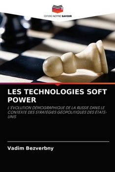 Paperback Les Technologies Soft Power [French] Book