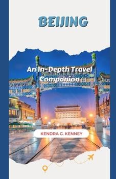 Paperback Beijing: An In-Depth Travel Companion Book