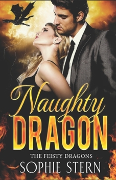 Paperback Naughty Dragon: A Dragon Shifter Romance Book