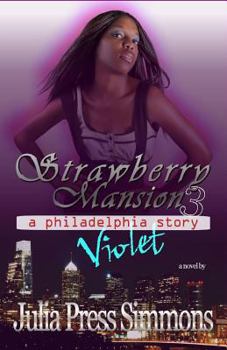 Paperback Violet: Strawberry Mansion 3 Book