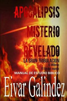 Paperback Apocalipsis Misterio Revelado [Spanish] Book
