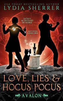 Paperback Love, Lies, and Hocus Pocus Avalon (A Lily Singer Cozy Fantasy Adventure) Book