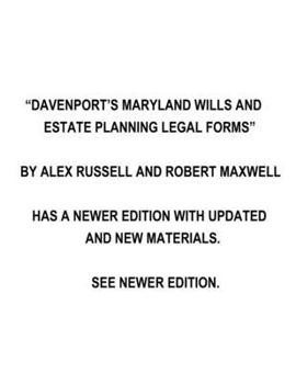 Paperback Davenport's Maryland Wills And Estate Planning Legal Forms Book