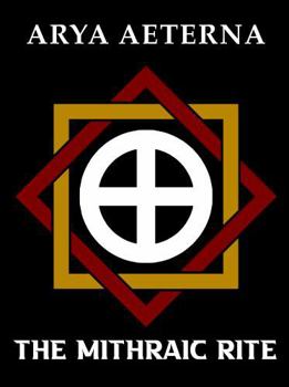 The Mithraic Rite (Arya Aeterna)