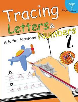 Paperback Tracing Letters & Numbers for preschool: Kindergarten Tracing Workbook Book