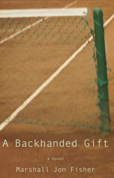 Paperback A Backhanded Gift Book