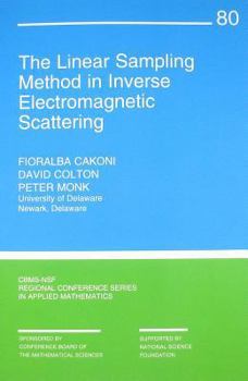 Paperback The Linear Sampling Method in Inverse Electromagnetic Scattering Book