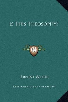Hardcover Is This Theosophy? Book