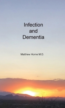 Paperback Infection and Dementia Book
