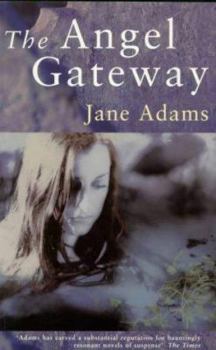 The Angel Gateway - Book #1 of the Ray Flowers