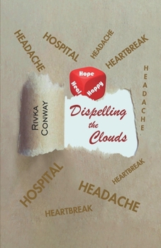 Paperback Dispelling The Clouds Book