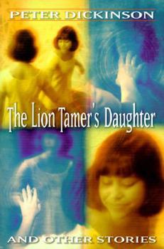 Hardcover The Lion Tamer's Daughter and Other Stories Book