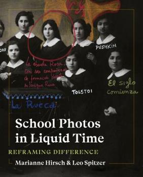 Paperback School Photos in Liquid Time: Reframing Difference Book