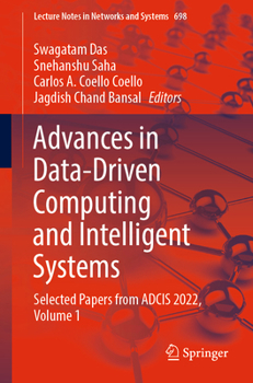 Paperback Advances in Data-Driven Computing and Intelligent Systems: Selected Papers from Adcis 2022, Volume 1 Book